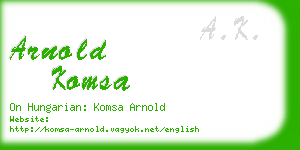arnold komsa business card